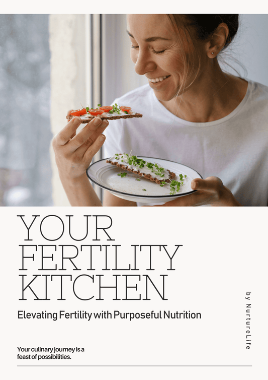 Your Fertility Kitchen, Elevating Fertility with Purposeful Nutrition