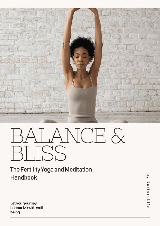 Balance & Bliss: From Stress to Fertility Success